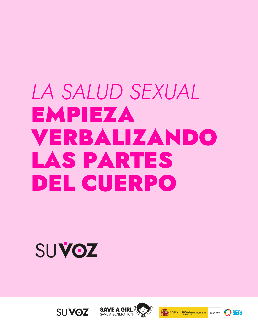 Lema en color rosa “La Salud Sexual empieza verbalizando las partes del cuerpo”